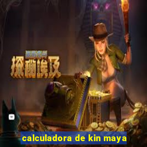 calculadora de kin maya